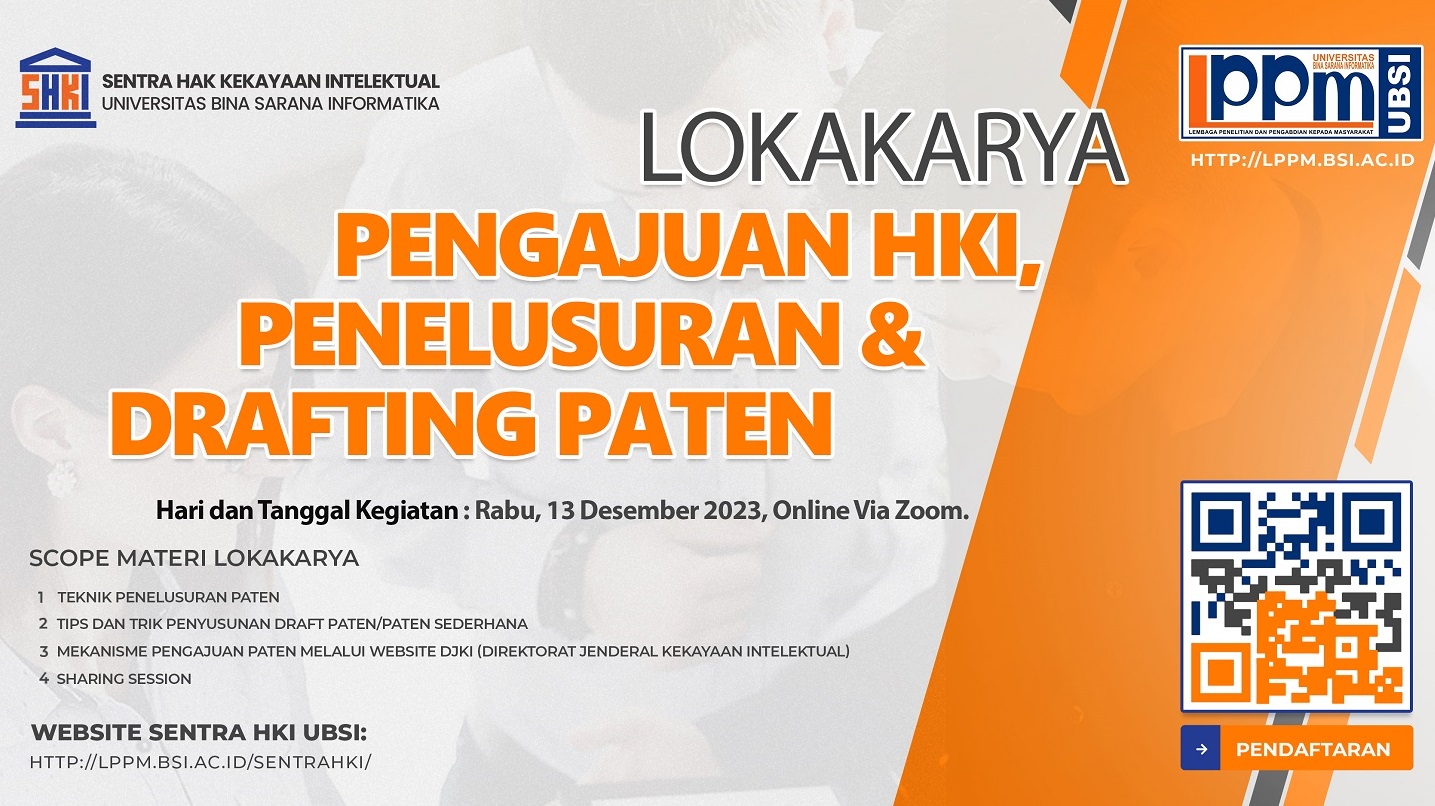 Pendaftaran Kegiatan Lokakarya Pengajuan HKI, Penelusuran dan Drafting Paten Sederhana